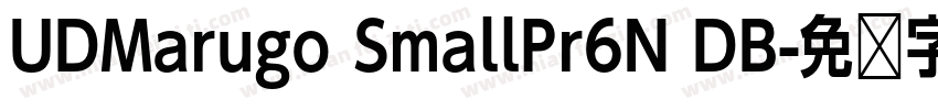 UDMarugo SmallPr6N DB字体转换